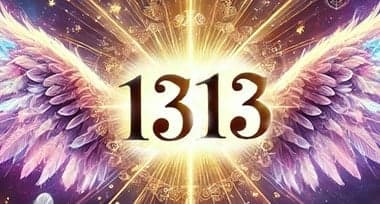 Decoding Angel Number 1313